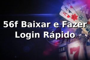 56f Baixar e Fazer Login Rápido ✅
